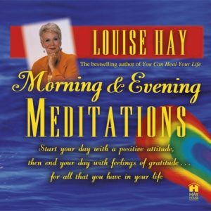 Healing Light Online Psychic Readings and Merchandise Louise Hay Morning and Evening Meditations by Louise Hay