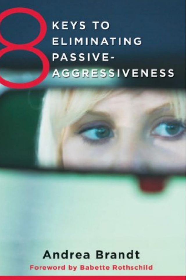 Healing Light Online Psychics Keys to Eliminating Passive-Aggressiveness by Andrea Brandt for sale