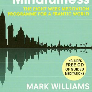 Healing Light Online Psychics Mindfulness a practical guide book for sale online by J Mark G Williams and Dr Danny Penman