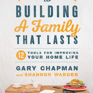 Healing Light Online Psychics The DIY Guide To Building a Family That Lasts by Gary Chapman for sale