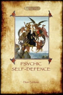 Healing Light Online Psychic Readings and Merchandise Psychic Self-Defence Book by Dion Fortune