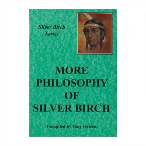 Healing Light Online Psychic Readings and Merchandise More Philosophy of Silver Birch Book by Tony Ortzen