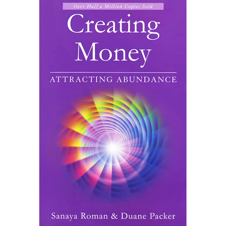 Healing Light Online Psychic Readings and Merchandise Creating Money Book by Sanaya Roman
