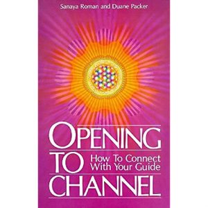 Healing Light Online Psychic Readings and Merchandise opening To channel Book by Sanaya Roman