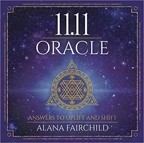 Healing Light Online Psychic Readings and Merchandise The 1111 Oracle by Alana Fairchild