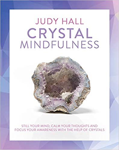 Healing Light Online Psychic Readings and Merchandise Mindfulness Crystals Book by Judy Hall